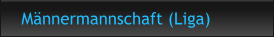 Männermannschaft (Liga)