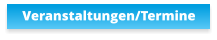 Veranstaltungen/Termine