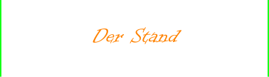 Der Stand