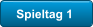 Spieltag 1
