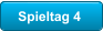 Spieltag 4