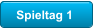 Spieltag 1