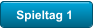 Spieltag 1