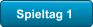 Spieltag 1