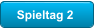 Spieltag 2