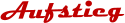 Aufstieg