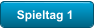 Spieltag 1