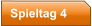 Spieltag 4