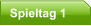 Spieltag 1