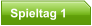 Spieltag 1