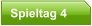 Spieltag 4
