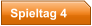 Spieltag 4