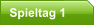 Spieltag 1