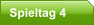 Spieltag 4