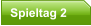 Spieltag 2