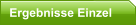 Ergebnisse Einzel