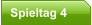 Spieltag 4