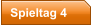 Spieltag 4