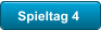 Spieltag 4