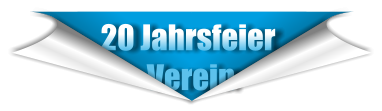 20 Jahrsfeier            Verein