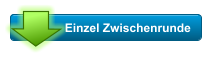 Einzel Zwischenrunde