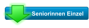 Seniorinnen Einzel