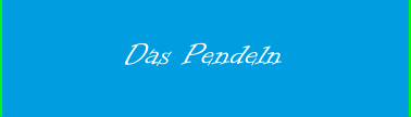 Das Pendeln