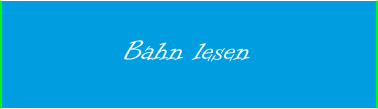 Bahn lesen