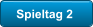 Spieltag 2