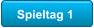 Spieltag 1