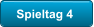Spieltag 4