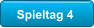 Spieltag 4