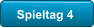 Spieltag 4