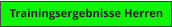 Trainingsergebnisse Herren