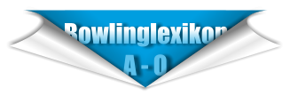 Bowlinglexikon              A - O
