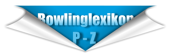 Bowlinglexikon              P - Z