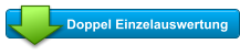 Doppel Einzelauswertung
