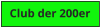 Club der 200er