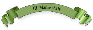 III. Mannschaft
