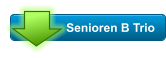 Senioren B Trio