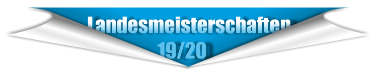 Landesmeisterschaften                      19/20
