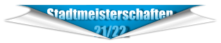 Stadtmeisterschaften                    21/22