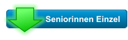 Seniorinnen Einzel