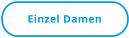 Einzel Damen