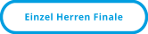 Einzel Herren Finale