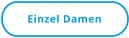 Einzel Damen