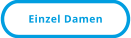 Einzel Damen