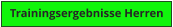 Trainingsergebnisse Herren