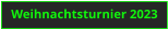 Weihnachtsturnier 2023