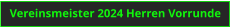 Vereinsmeister 2024 Herren Vorrunde